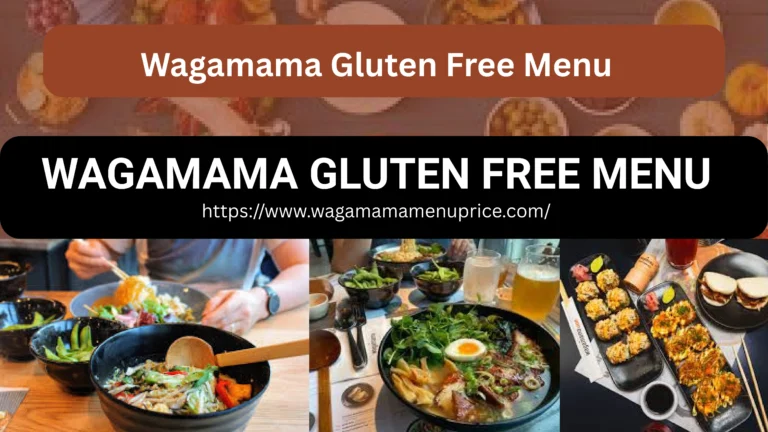 Wagamama Gluten Free Menu
