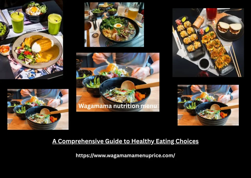 Wagamama Nutrition Menu